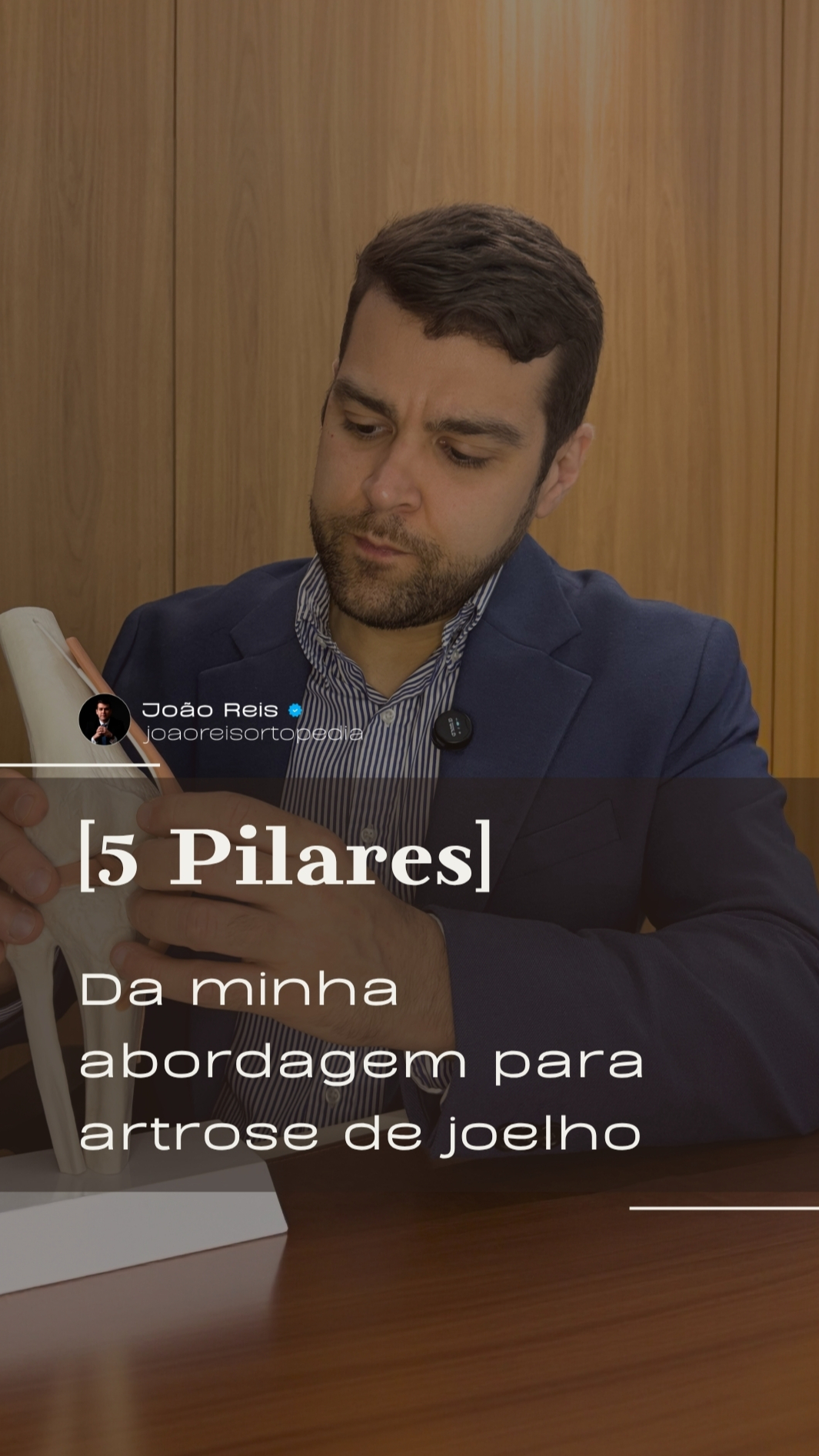 [5 Motivos] para você ser meu paciente de joelho